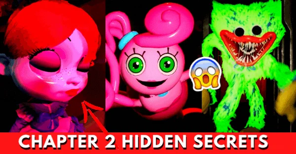 Poppy Playtime Chapter 2 Contains Hidden Easter Eggs, And We Bet You Missed Most Of Them!